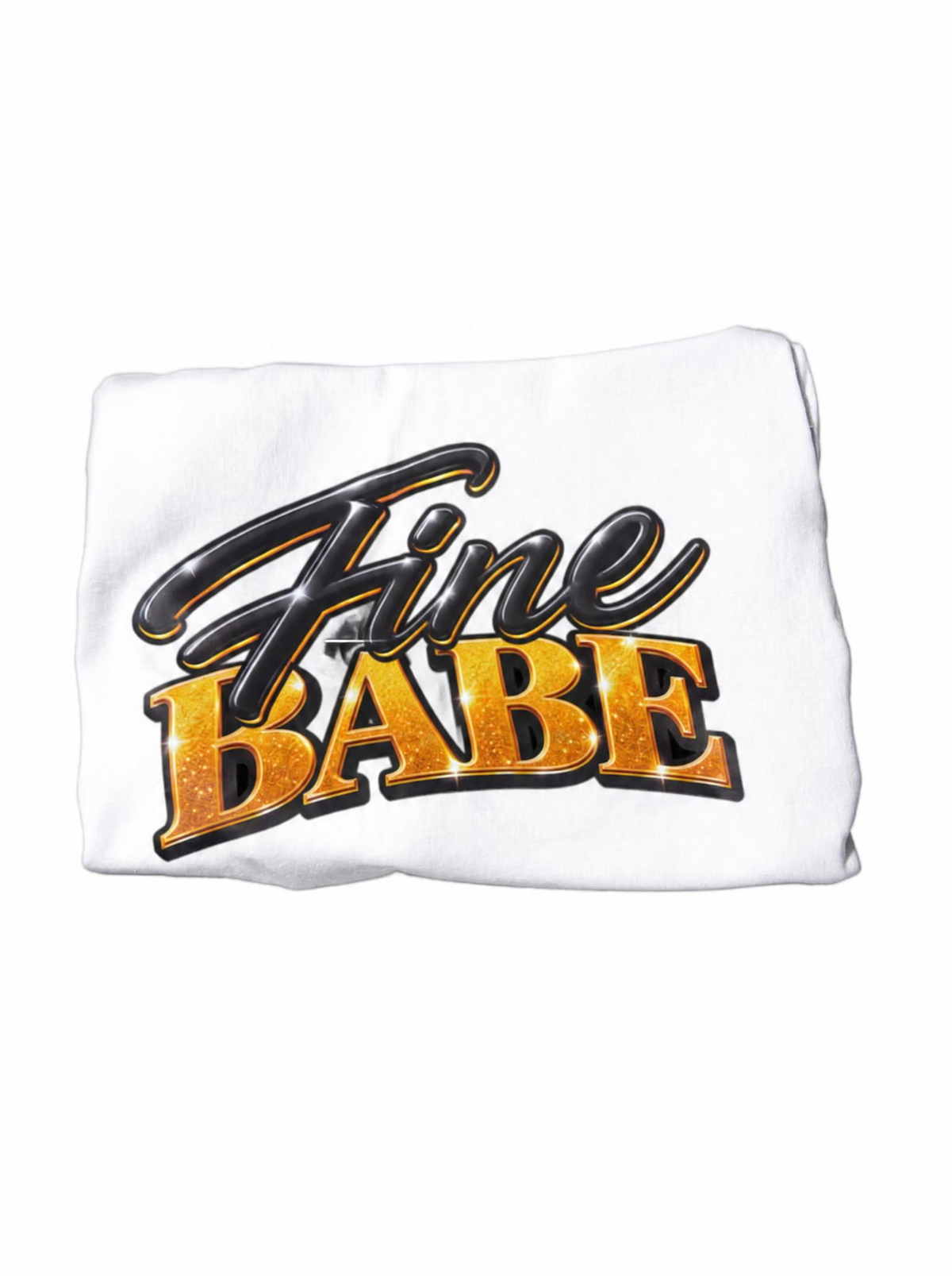 Fine Babe Text T-shirt