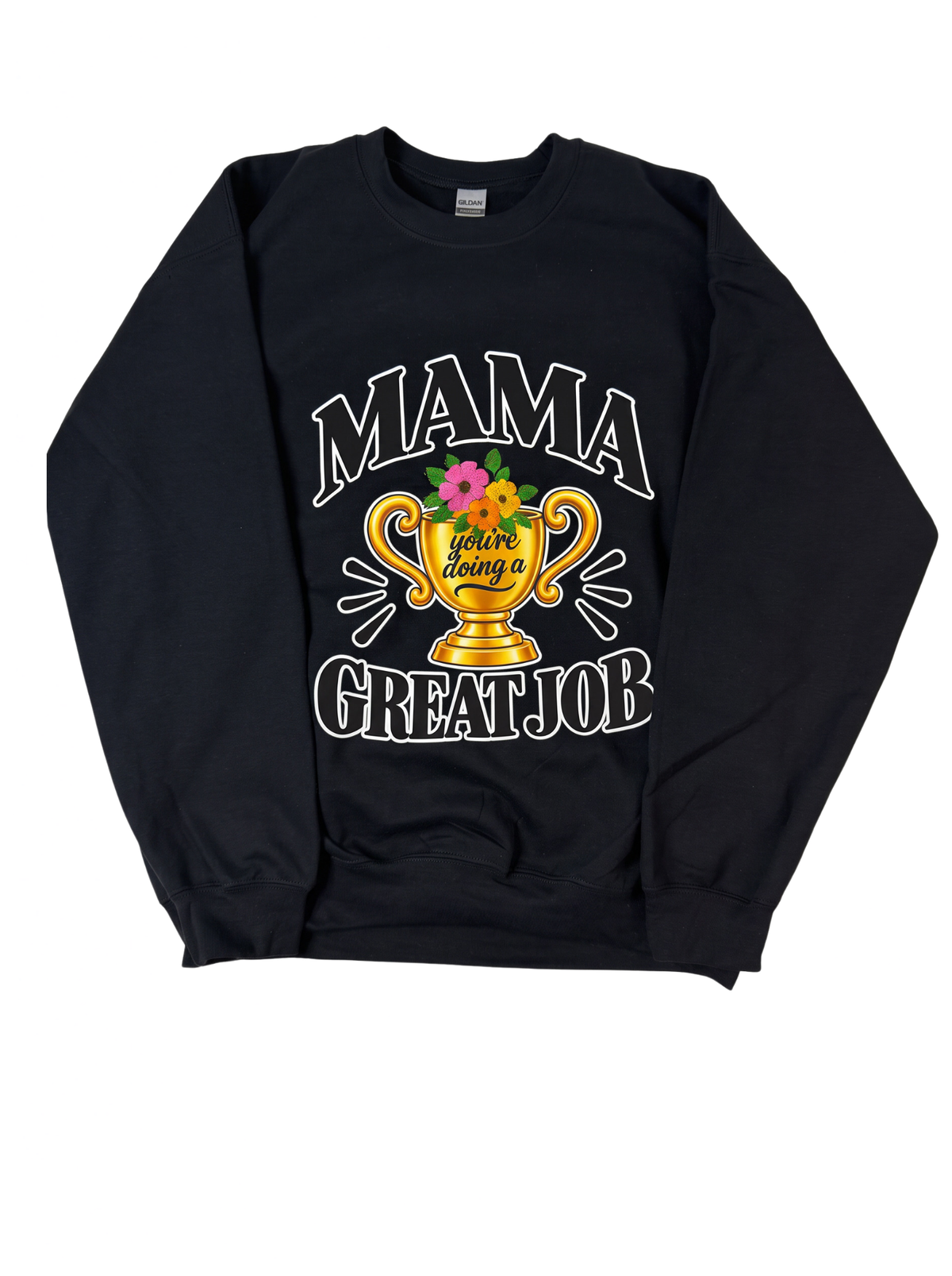 Mama Trophy Sweatshirt